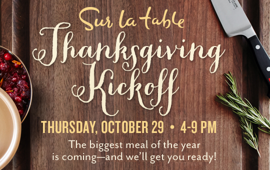 Get ready for Thanksgiving at Sur La Table