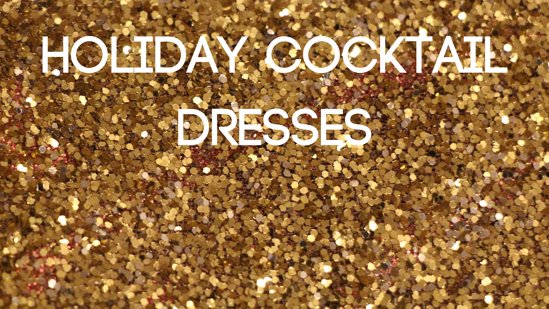 Must-Have Holiday Cocktail Dresses