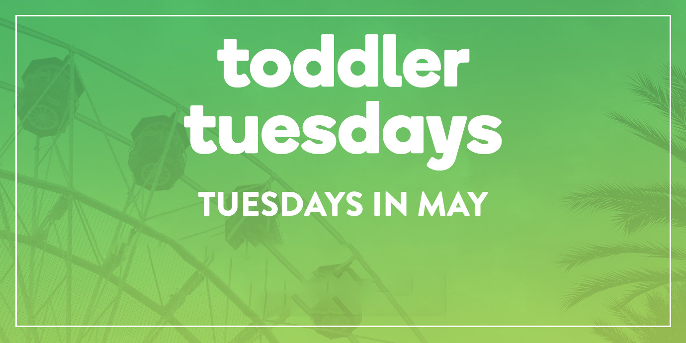 Toddler Tuesdays at Irvine Spectrum Center