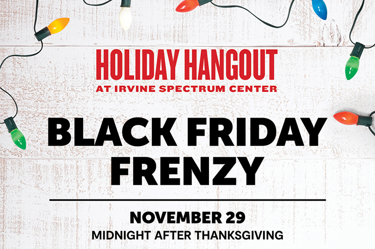Black Friday Frenzy 2019 at Irvine Spectrum Center