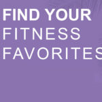 Find Your Fitness favorites